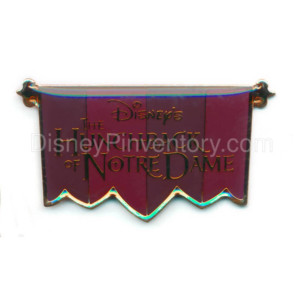 Hunchback of Notre Dame Banner - Cast Exclusive - Pin 486