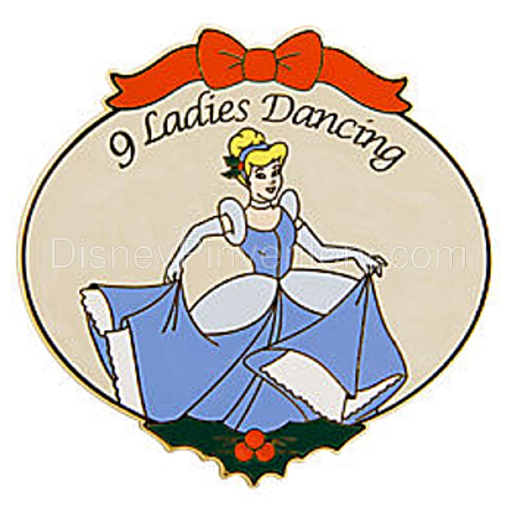 The Twelve (12) Days of Christmas Boxed World of Disney Pin Set --12 Pc. - 9 Ladies Dancing - Cinderella Pin - Pin 6876