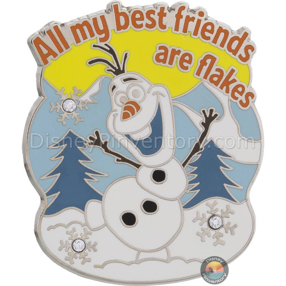 Olaf - All My Best Friends are Flakes - Pin 45197